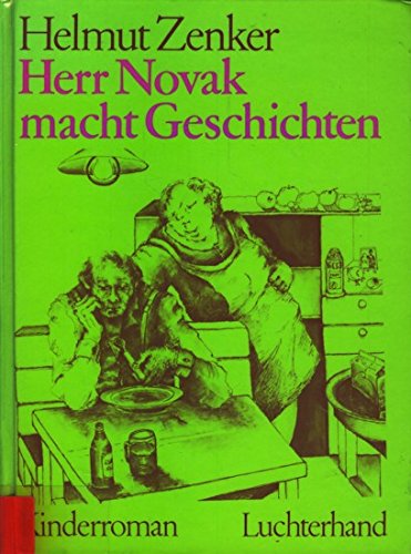 Herr Novak macht Geschichten: Kinderroman Books
