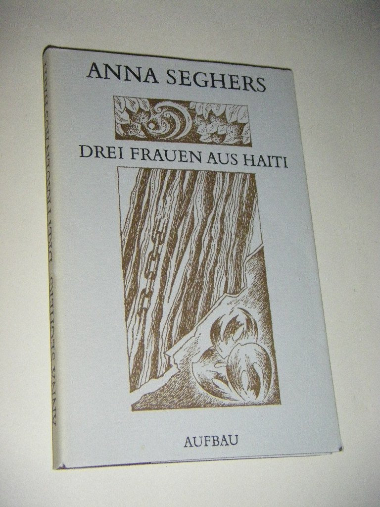 Drei Frauen aus Haiti, Mit Illustrationen von Günther Lück, Books