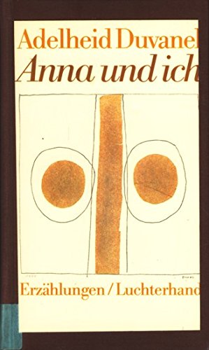 Anna Und Ich: Erzahlungen Books