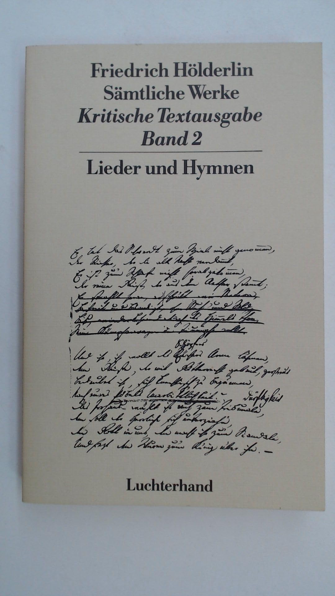Sämtliche Werke Kritische Textausgabe Band 2 - Lieder und Hymnen. Books