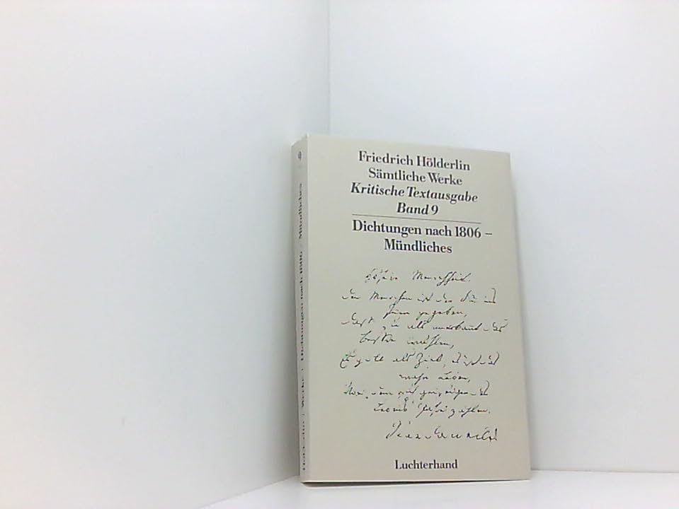 Sämtliche Werke. Kritische Textausgabe. Band 9: Dichtungen nach 1806 - Mündliches. Herausgegeben von D. E. Sattler. Books