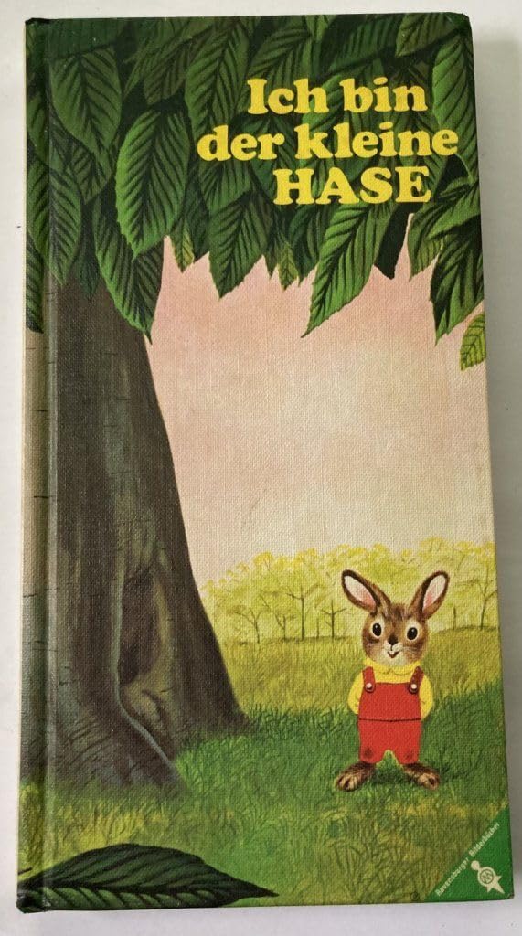 Ich bin der kleine Hase: Mit neuer Rechtschreibung Books