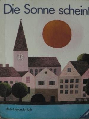 Product Image: Die Sonne scheint. Kinder-Bilderbuch mit Text