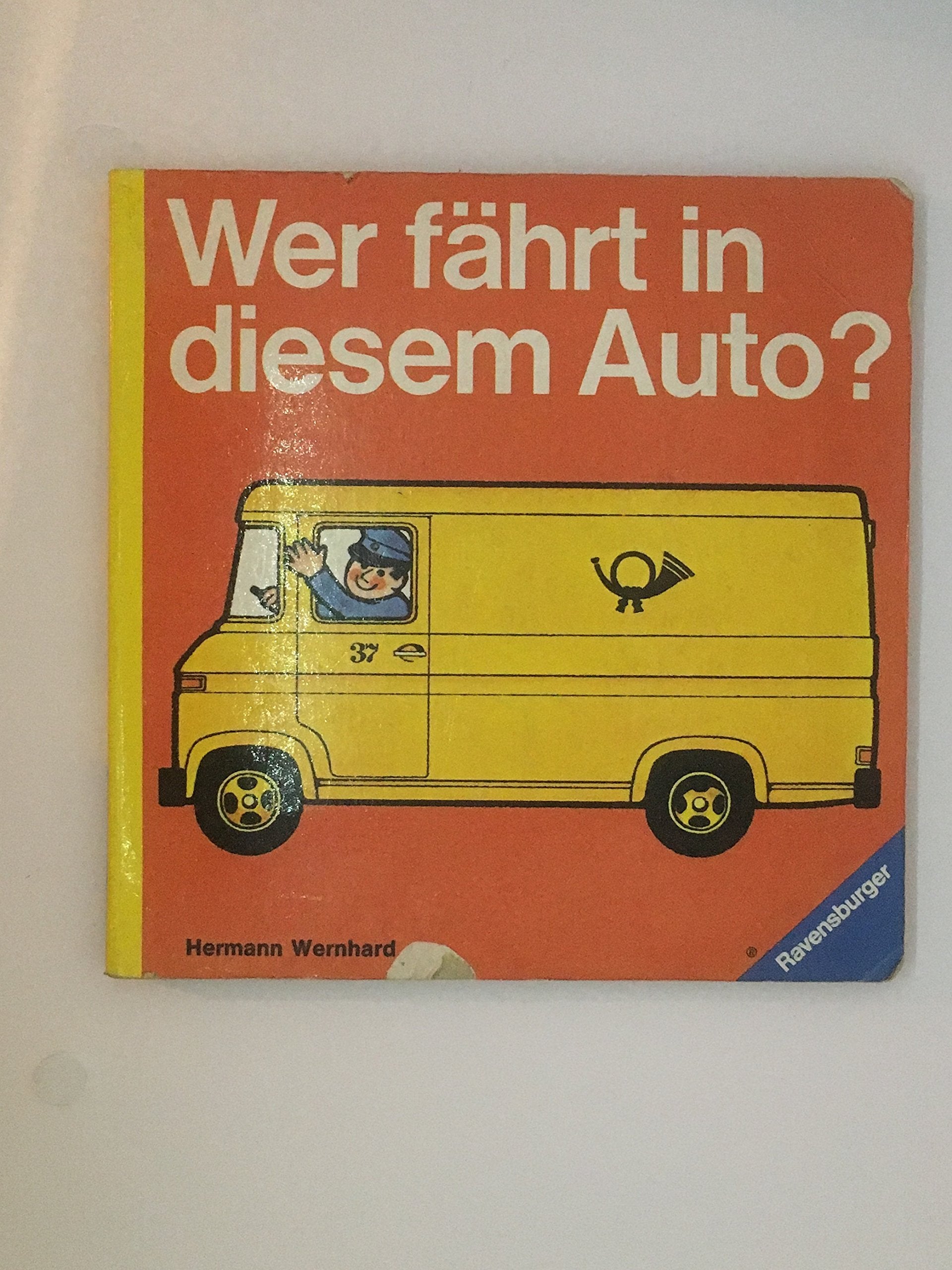 Wer fährt in diesem Auto? Books