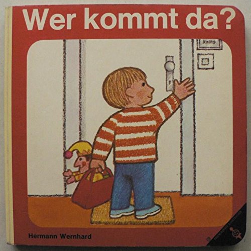 Wer kommt da? Books
