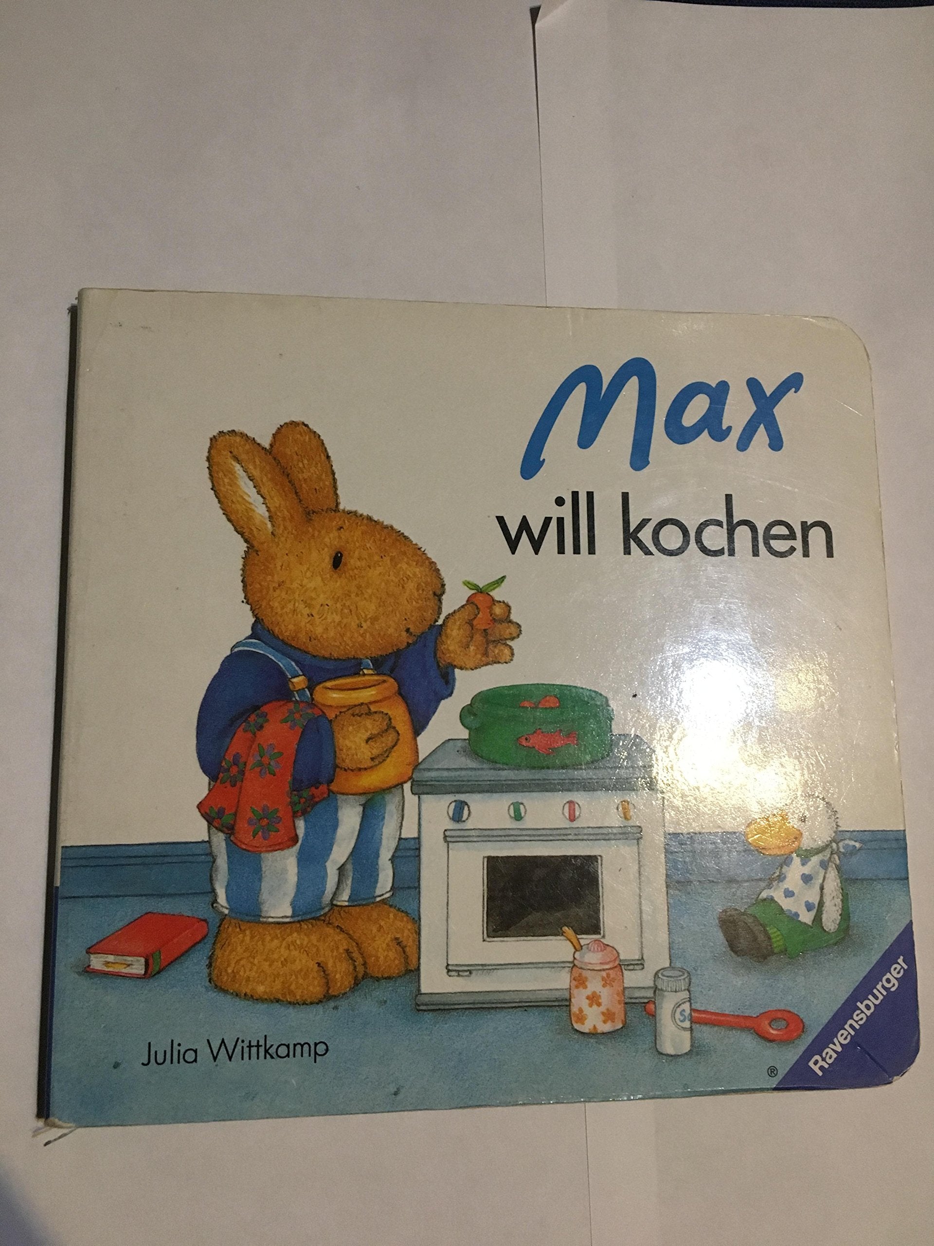 Max will kochen Books