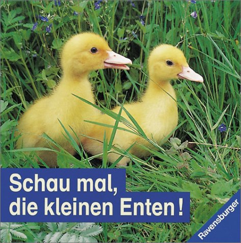 Product Image: Schau mal, die kleinen Enten!