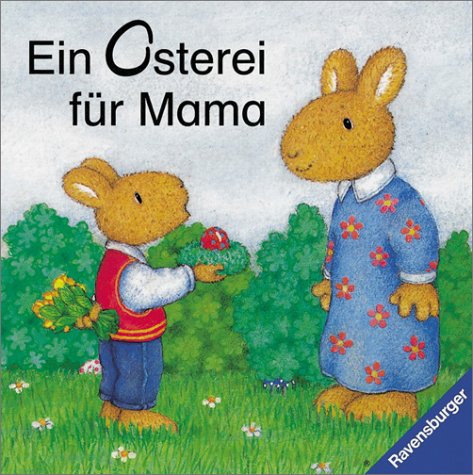 Ein Osterei für Mama Books