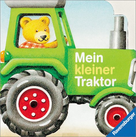 Product Image: Mein kleiner Traktor: Bilderbuch mit Formstanzung