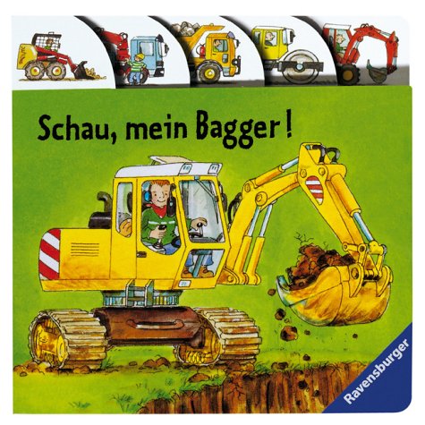 Schau, mein Bagger! Children's books