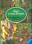 Hier in den Bergen : ein Bilderbuch Books