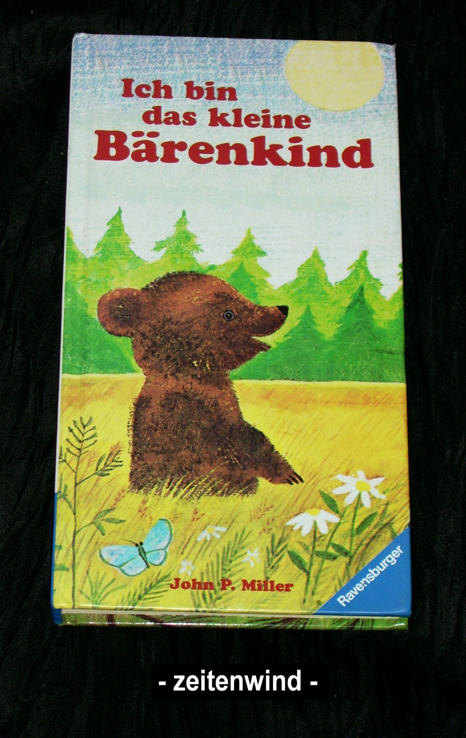 Ich bin das kleine Bärenkind Books