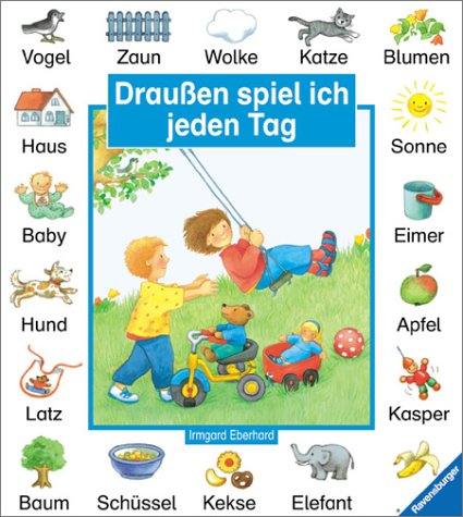 Draußen spiel ich jeden Tag Books