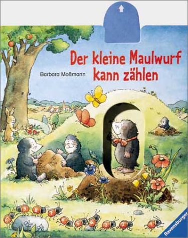Der kleine Maulwurf kann zählen: Mit Schiebemechanismus Books