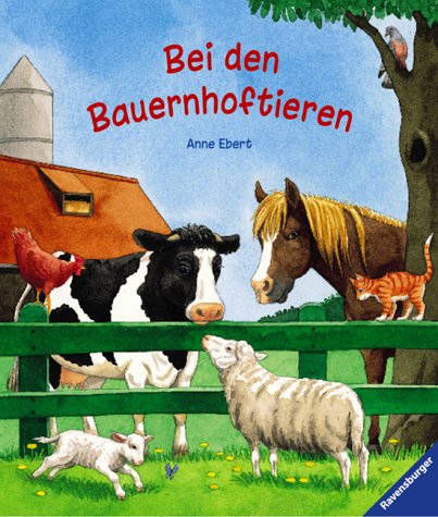 Bei den Bauernhoftieren Children's books