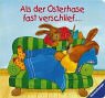 Als der Osterhase fast verschlief ... Books