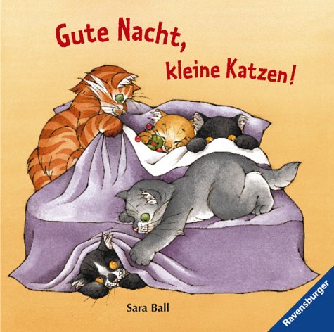 Gute Nacht, kleine Katzen! Books