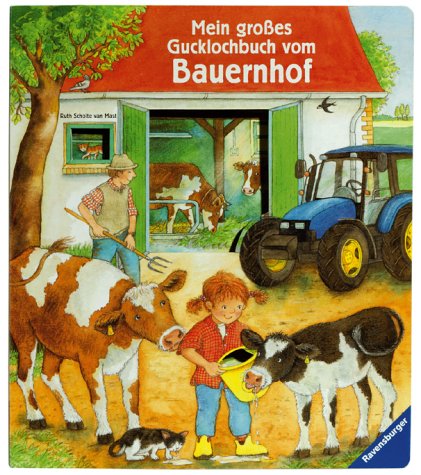 Mein großes Gucklochbuch vom Bauernhof Children's books