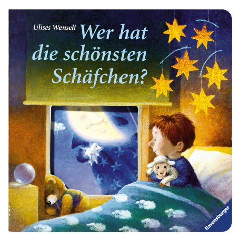 Wer hat die schönsten Schäfchen?: Erste Gute-Nacht-Lieder Children's books