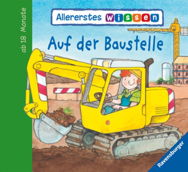 Allererstes Wissen: Auf der Baustelle Children's books