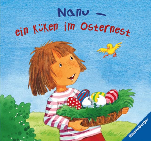 Nanu - ein Küken im Osternest? Children's books