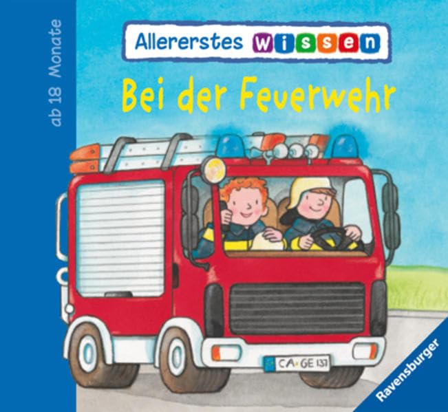 Allererstes Wissen: Bei der Feuerwehr Children's books