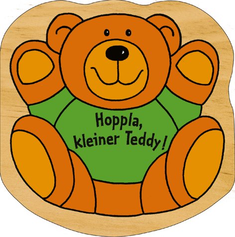 Mein erstes Schaukelbuch: Hoppla, kleiner Teddy!: Ab 6 Monaten (ministeps Bücher) Books