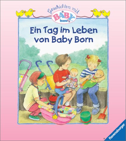 Ein Tag im Leben von Baby Born Books