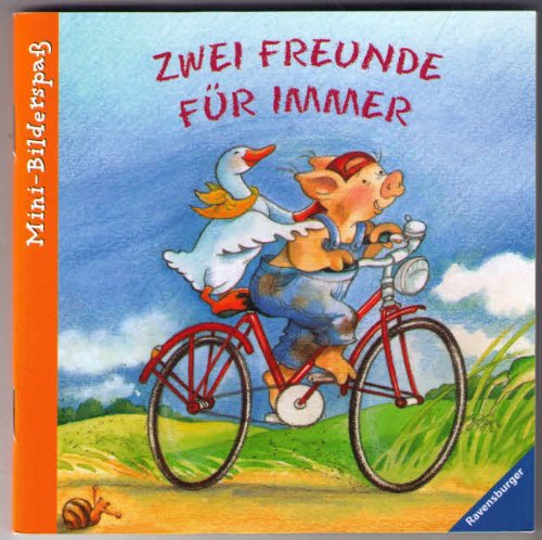 Zwei Freunde für immer (Ravensburger Mini-Bilderspaß) Books
