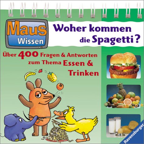 Maus Wissen, Woher kommen die Spagetti? Books