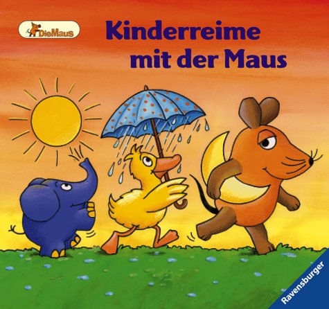 Kinderreime mit der Maus (Die Maus) Books
