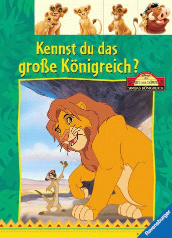Kennst du das große Königreich?: Topregister (Der König der Löwen II / Simbas Königreich) Books
