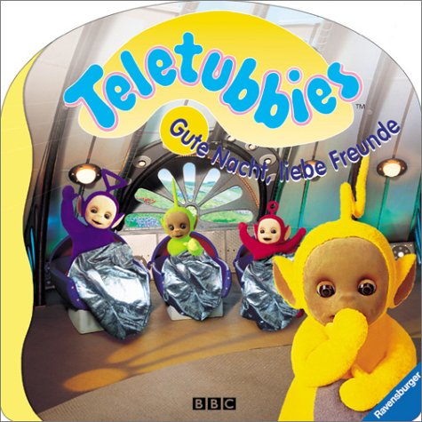 Teletubbies, Zeit für Teletubbies, Gute Nacht, liebe Freunde Books