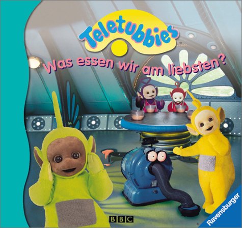 Teletubbies, Pappbilderbücher, Was essen wir am liebsten? Books