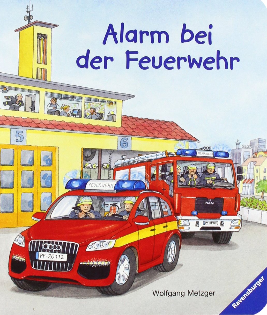 Alarm bei der Feuerwehr Children's books