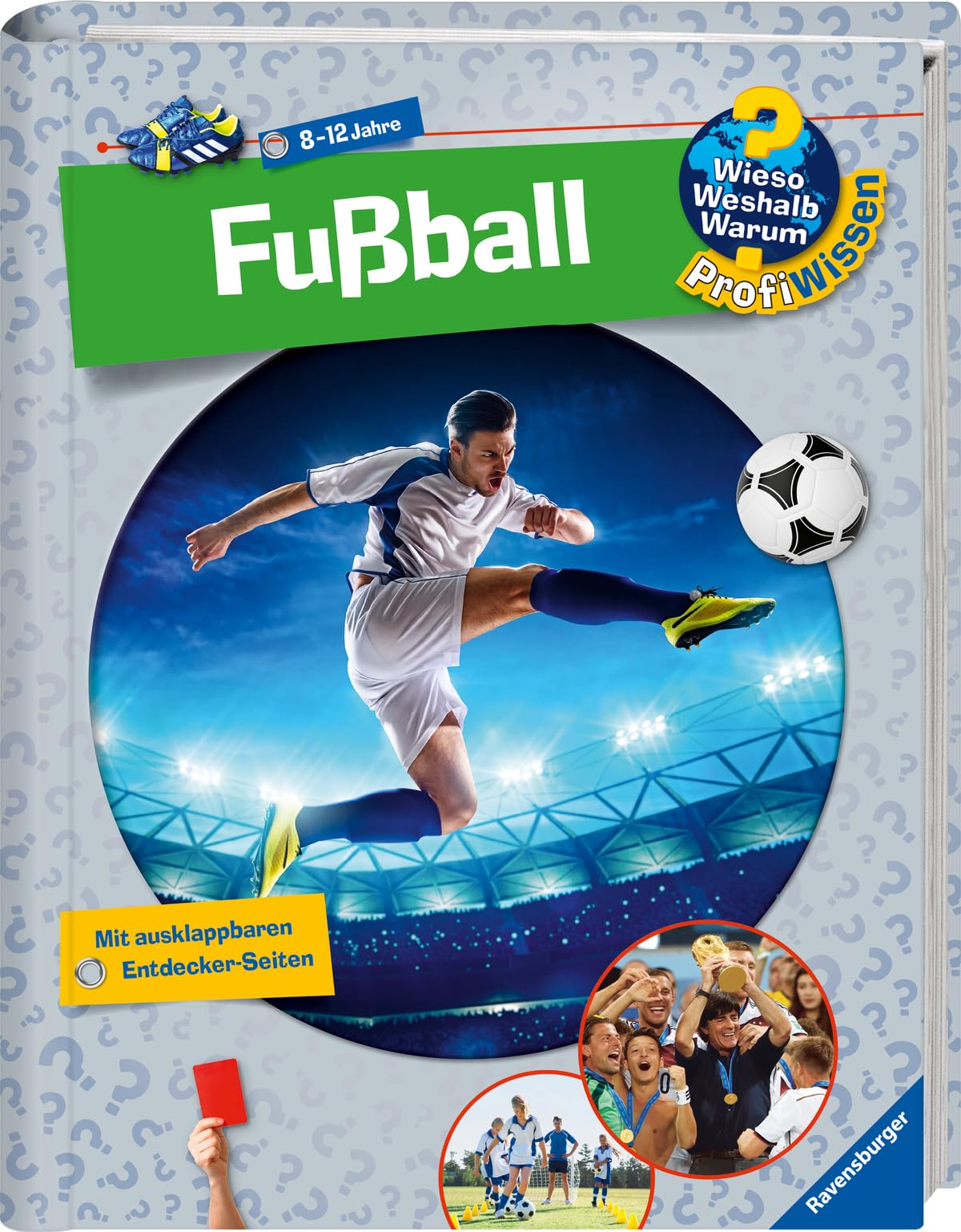 Wieso? Weshalb? Warum? ProfiWissen: Fußball (Band 15) Reference Books