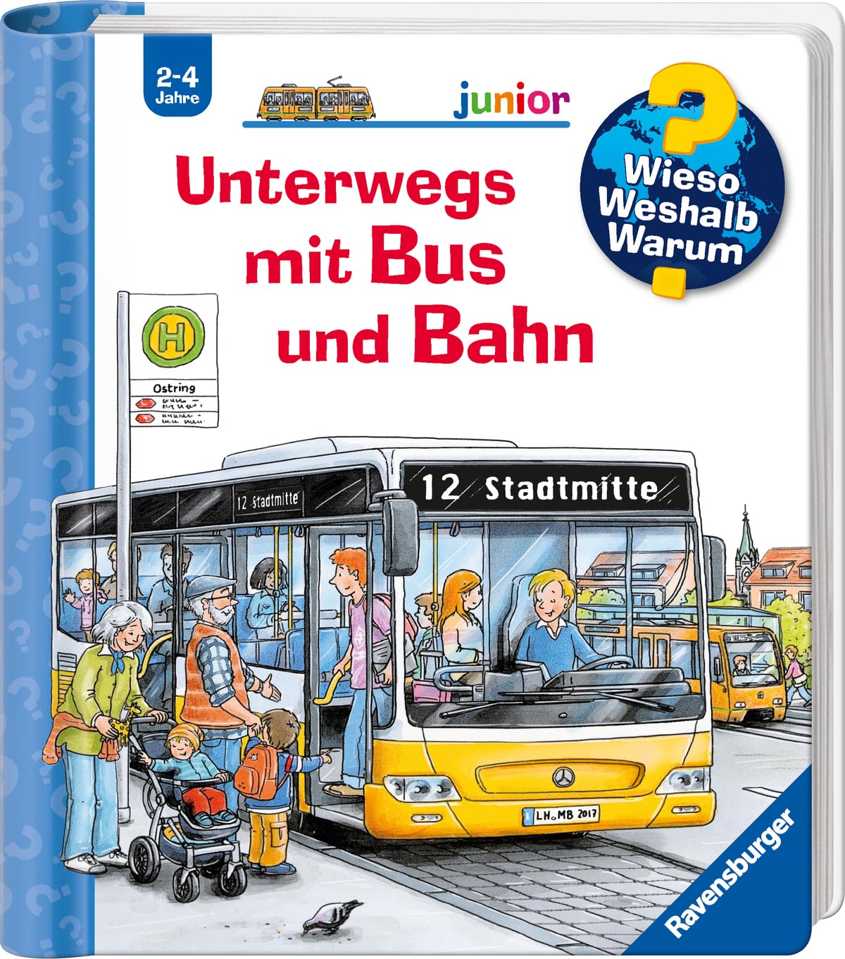 Wieso? Weshalb? Warum? junior, Band 63: Unterwegs mit Bus und Bahn book