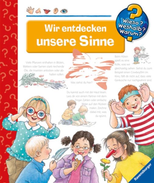 Wir entdecken unsere Sinne (Wieso? Weshalb? Warum?, Band 34) book