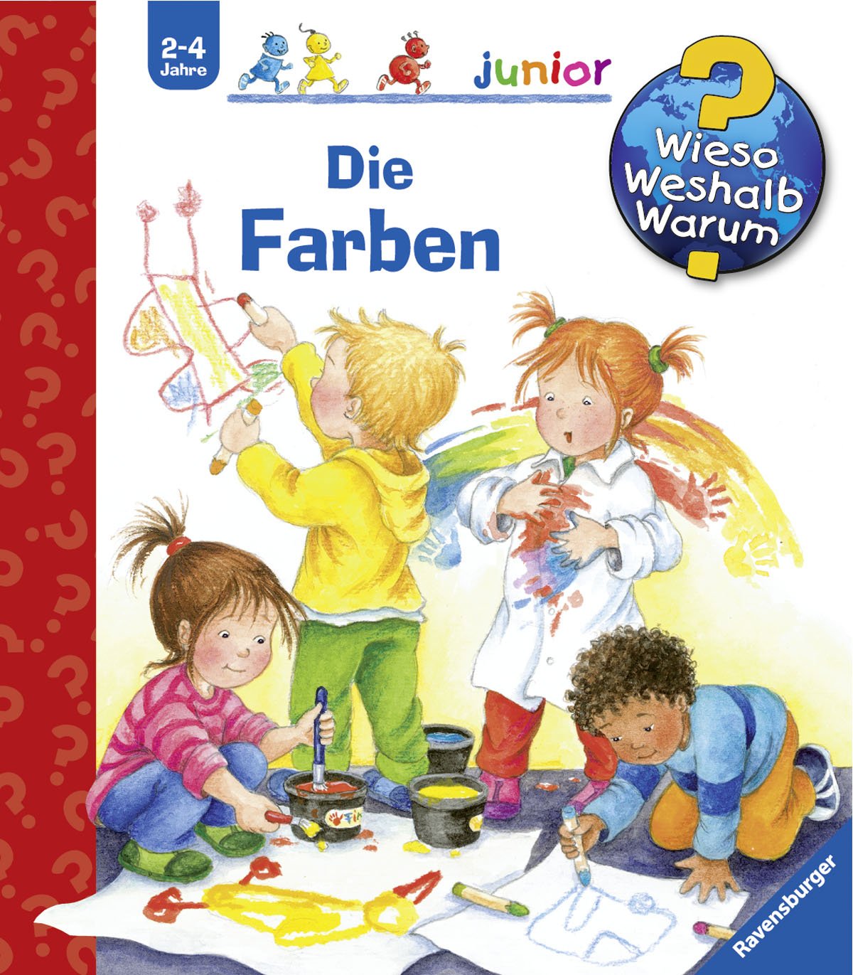 Die Farben (Wieso? Weshalb? Warum? junior, Band 13) book