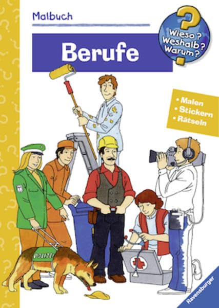 Malbuch Berufe. Malen, Stickern, Rätseln (Wieso? Weshalb? Warum? Malbuch) (Wieso? Weshalb? Warum? Malen, spielen und rätseln) Children's books