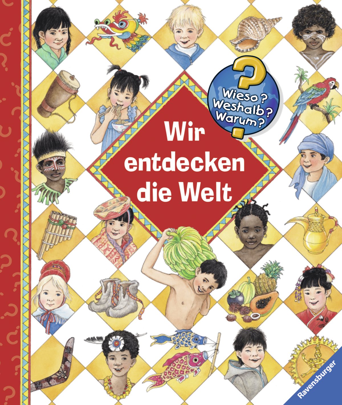 Wieso?Weshalb?Warum?-Sonderband: Warum? Wir entdecken die Welt Essays & Short Stories