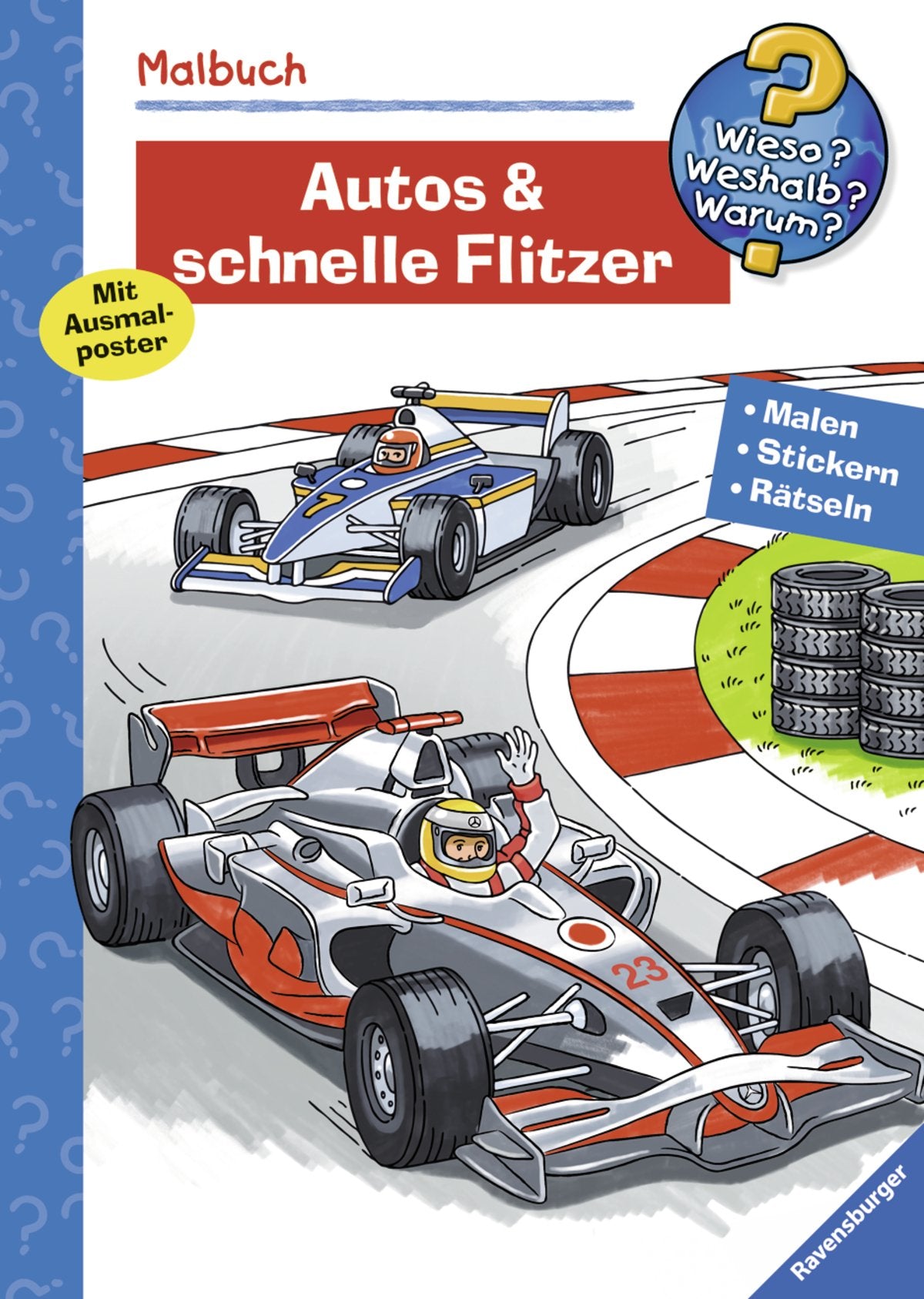 Autos & Flitzer (Wieso? Weshalb? Warum? Malbuch) (Wieso? Weshalb? Warum? Malen, spielen und rätseln) Non-fiction
