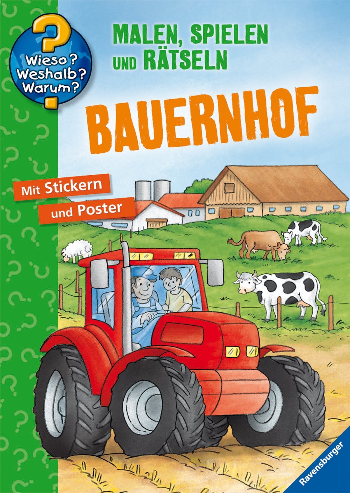 Bauernhof: Malen, Stickern, Rätseln (Wieso? Weshalb? Warum? Malen, spielen und rätseln) Children's books