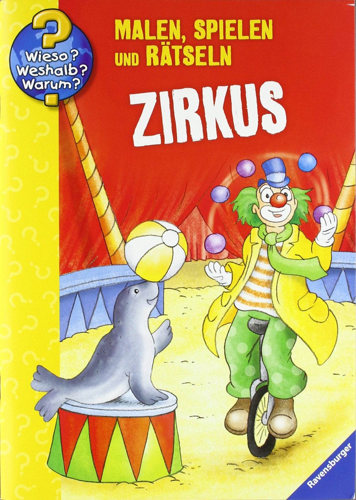 Zirkus (Wieso? Weshalb? Warum? Malen, spielen und rätseln) Tiptoi & Games