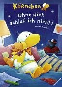 Körnchen: Ohne dich schlaf ich nicht! Children's books