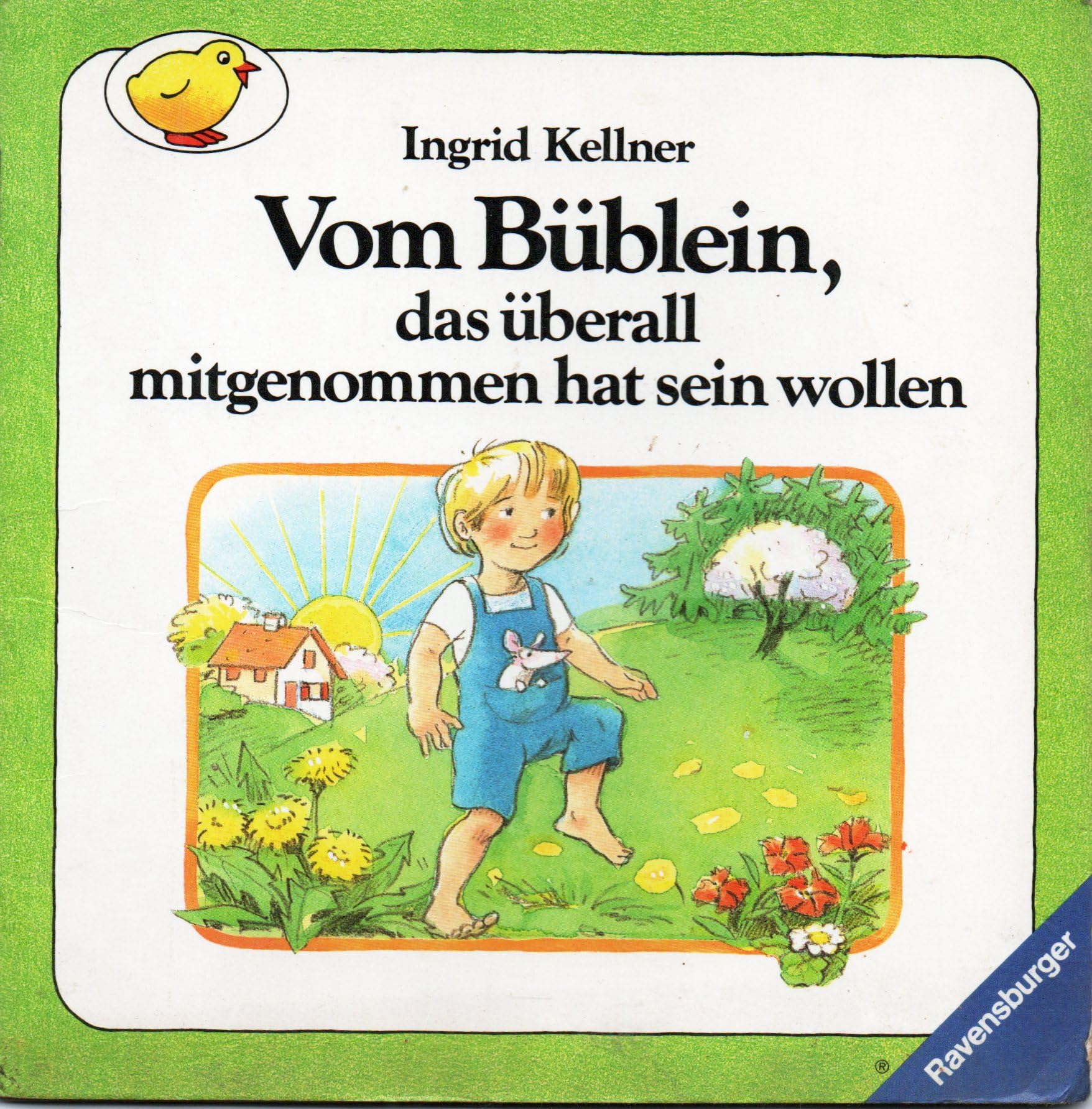 Vom Büblein, das überall mitgenommen hat sein wollen Books