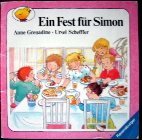 Ein Fest für Simon (Kleine Ravensburger, Band 62) Books