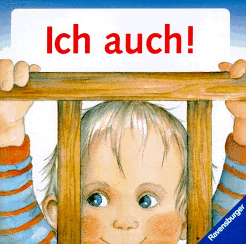 Ich auch! (Kleine Ravensburger, Band 86) Books