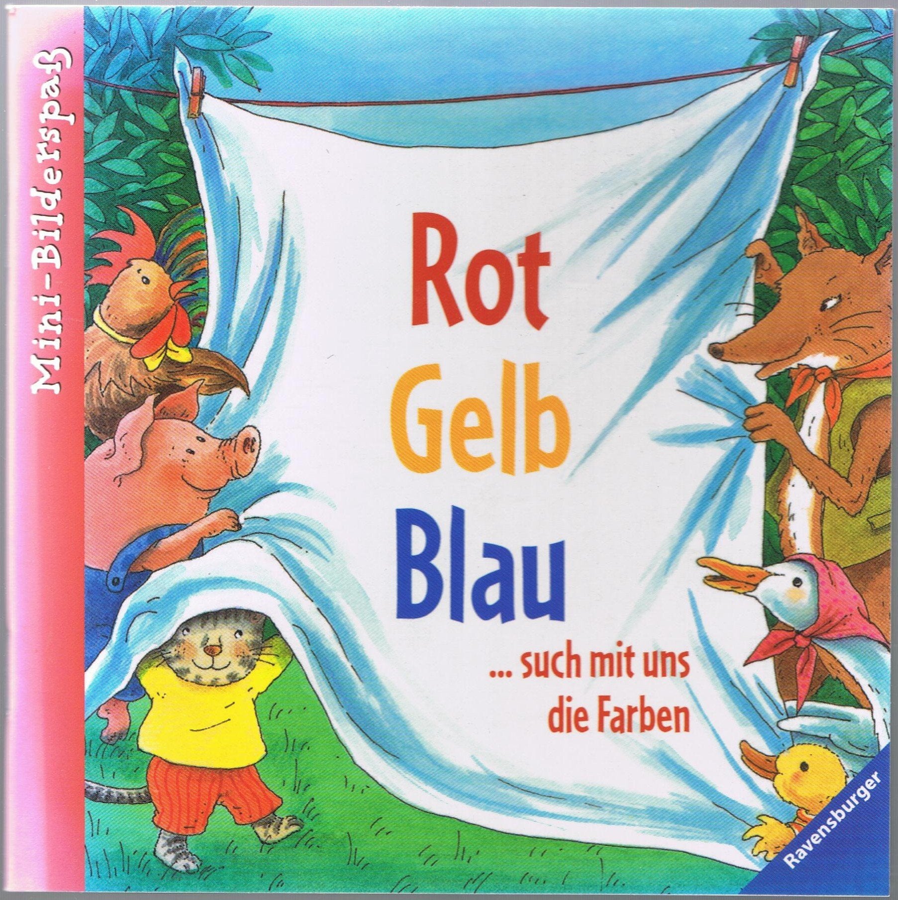 Rot, Gelb, Blau ... Such mit uns die Farben (Maxi-Bilderspaß) Books
