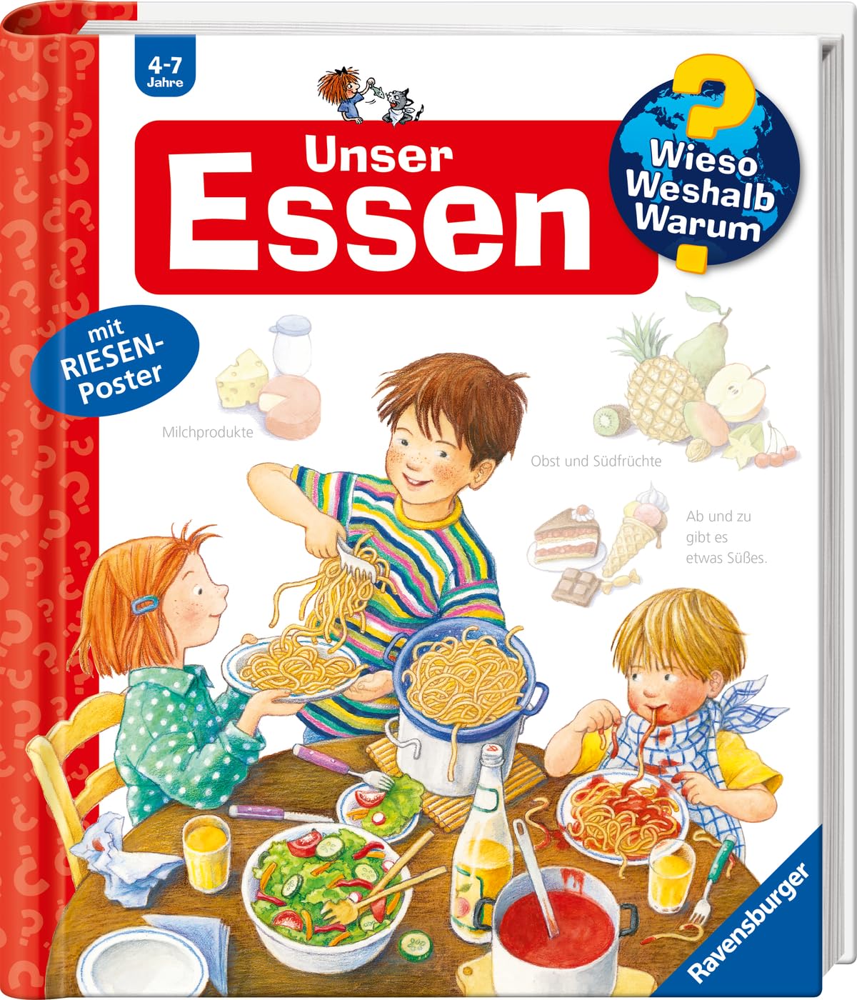 Wieso? Weshalb? Warum?, Band 19: Unser Essen Essays & Short Stories